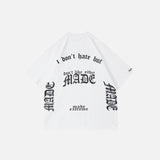 I Don't Hate But T-shirt
