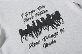 DAXUEN I Hope We Have Future graphic t-shirt