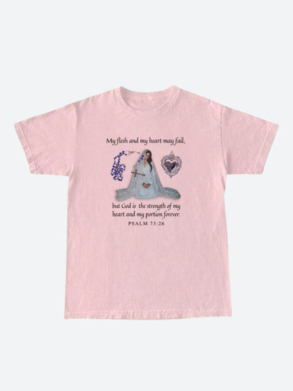 Bible Psalm 73:26 Tee