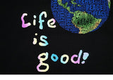 "Life is good" Earth Print Hoodie