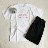 Hot Girls Read Books T-Shirt
