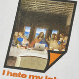I Hate My Job Graphic Summer T-Shirt