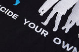 Decide Your Own Life Oversized T-shirt