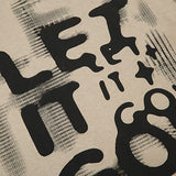 Let It Go Oversized T-shirt