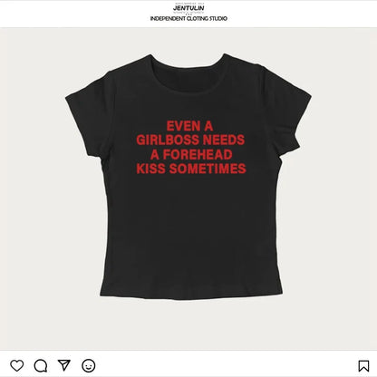 Girl boss Forehead Kiss T-shirt