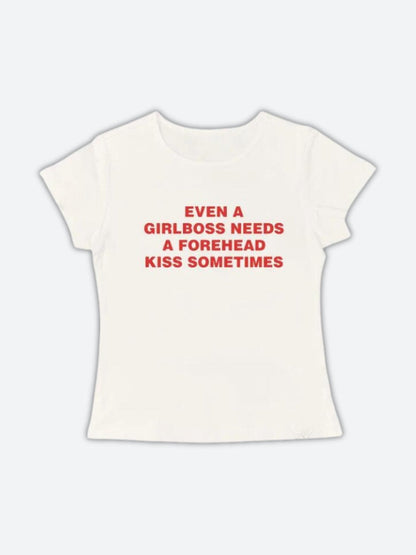 Y2K Girlboss Needs A Forehead Kiss Tee