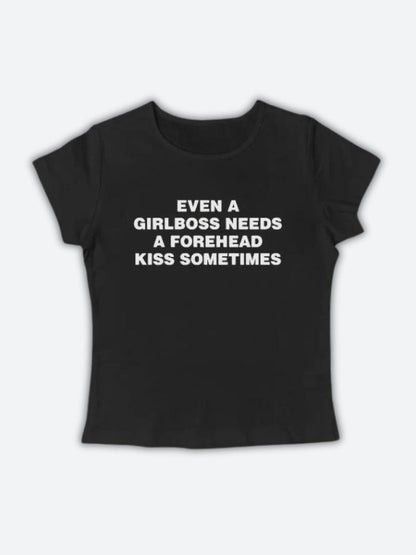 Y2K Girlboss Needs A Forehead Kiss Tee