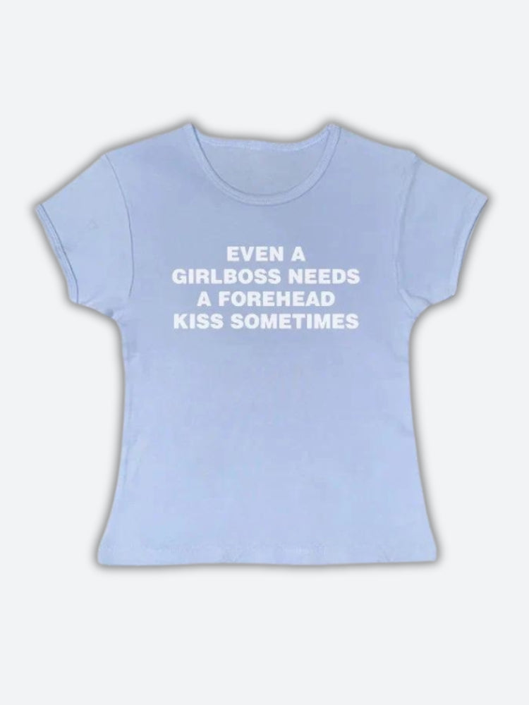 Y2K Girlboss Needs A Forehead Kiss Tee
