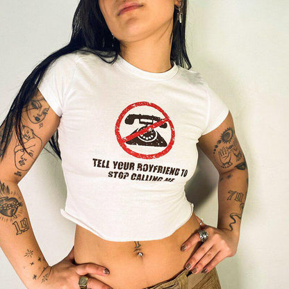 Y2K Tell Your Boyfriend Crop Top