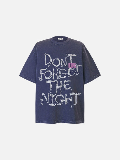 Distressed Graphic 'DON'T FORGET THE NIGHT' Tee