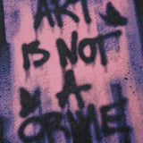 Art Is Not A Crime T-shirt